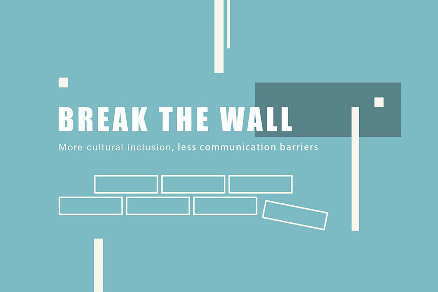 Break the Wall | DSI / Social Design - School of Visual Arts