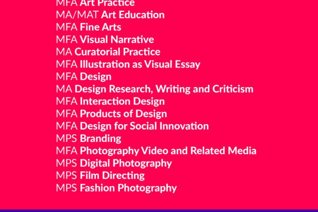 SVA NYC logo. SVA Graduate Studies. List of 16 art & design graduate programs. Saturday, Dec 7 , 1-4pm EST. 136 W 21 Street, NYC, Ground Floor Theatre. White text on a dark pink background with purple bar a the bottom.