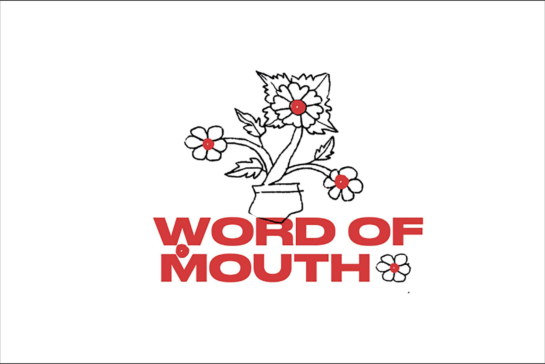 Word of Mouth in red text on a white background with a black and white flower.